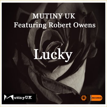 Mutiny UK Lucky '09 (Preacher Man Dub)