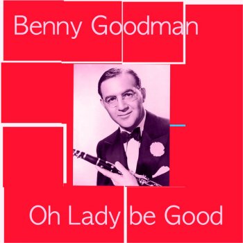 Benny Goodman Rose of Washington Square