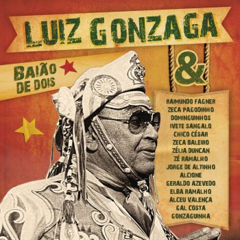 Luiz Gonzaga feat. Zeca Baleiro Danado De Bom