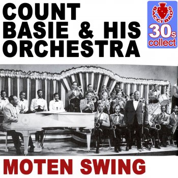 Count Basie and His Orchestra Moten Swing (Remastered)