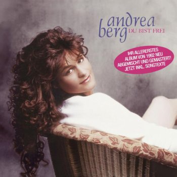 Andrea Berg Du bist frei