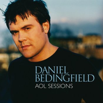 Daniel Bedingfield Wrap My Words Around You - AOL Sessions