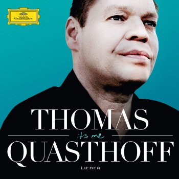 Thomas Quasthoff feat. Justus Zeyen Fünf Lieder, Op. 94: 1. Mit vierzig Jahren