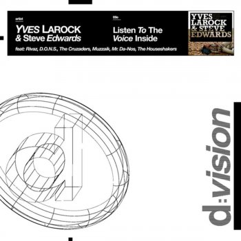 Yves Larock feat. Steve Edwards Listen to the Voice Inside