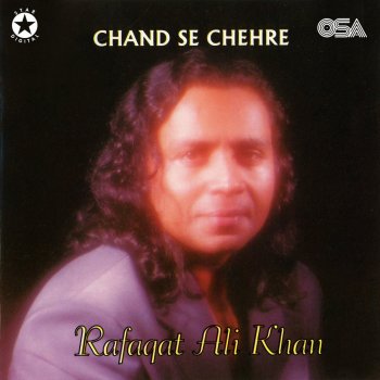 Rafaqat Ali Khan Chand Se Chehre