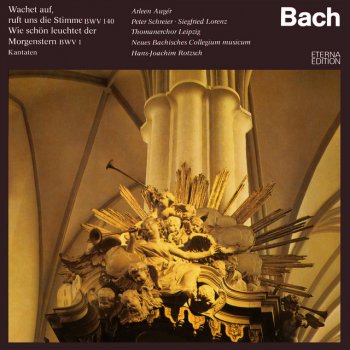 Johann Sebastian Bach feat. Thomanerchor Leipzig, New Bach Collegium Musicum Leipzig & Hans-Joachim Rotzsch Wie schön leuchtet der Morgenstern, BWV 1: I. "Wie schön leuchtet der Morgenstern"