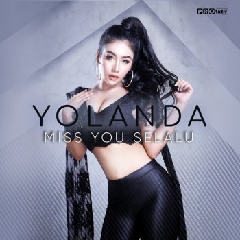 Yolanda Miss You Selalu