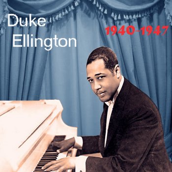 Duke Ellington and His Orchestra Rugged Romeo