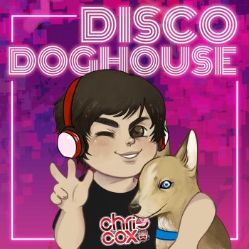 Chris Cox Disco Doghouse