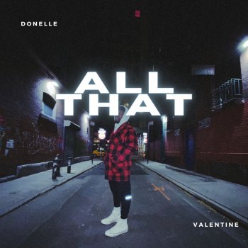 Donelle Valentine All That