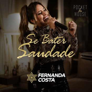 Fernanda Costa Se Bater Saudade