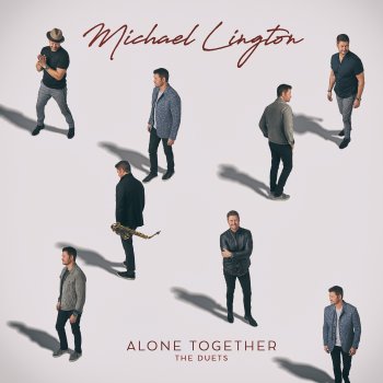 Michael Lington feat. Chris Walker Everything Must Change