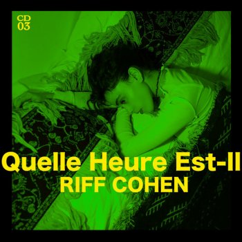 Riff Cohen feat. Tamir Muskat (APE) Quelle Heure Est-Il