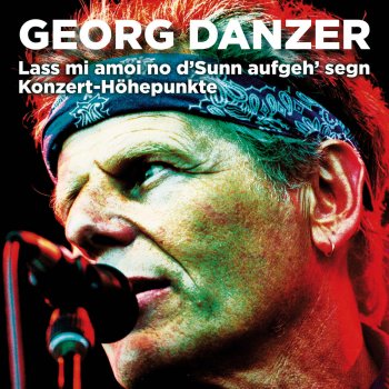 Georg Danzer Du warst ma immer scho a Rätsl (Live)