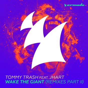 Tommy Trash Wake the Giant (feat. J.Hart) [Odd Mob Remix]