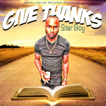 Starboy Give Thanks
