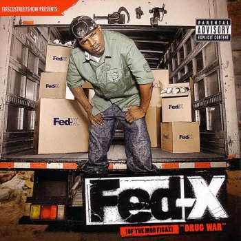 Fed-X feat. Rydah J. Klyde & The Jacka Custom