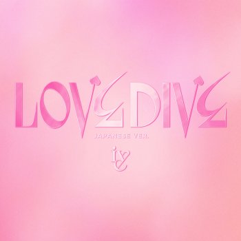 IVE LOVE DIVE -Japanese version-