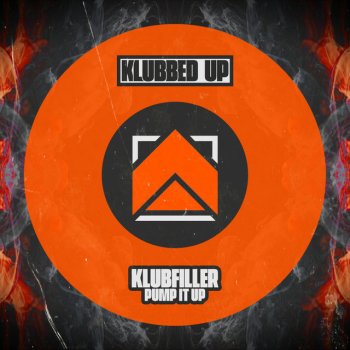Klubfiller feat. Rob IYF Pump It Up - Rob IYF Extended Remix