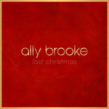 Ally Brooke Last Christmas