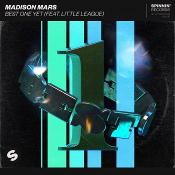 Madison Mars feat. Little League Best One Yet (feat. Little League)