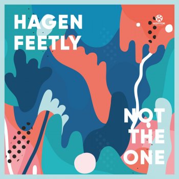 Hagen Feetly Not the One