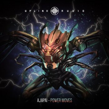ajapai Power Moves - Original Mix