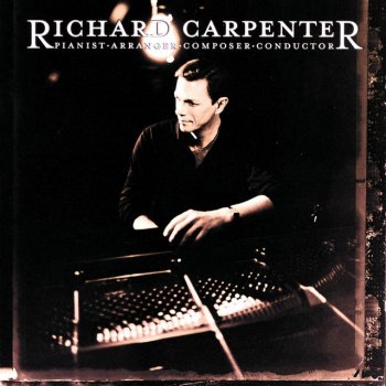 Richard Carpenter All Those Years Ago