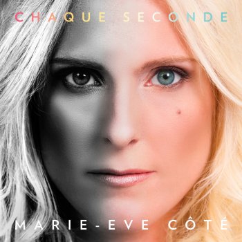 Marie-Eve Côté Le temps file
