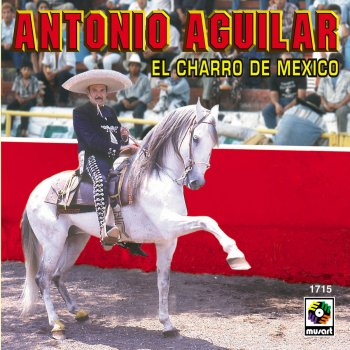 Antonio Aguilar Ayer Sali de la Carcel