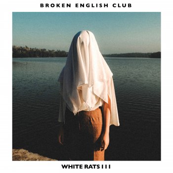 Broken English Club They Burned The Villages