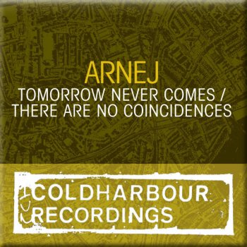 Arnej Tomorrow Never Comes - Tech Minimal Drum Dub