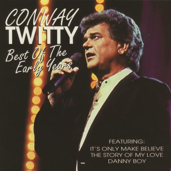 Conway Twitty A 'Huggin' and a 'Kissin'