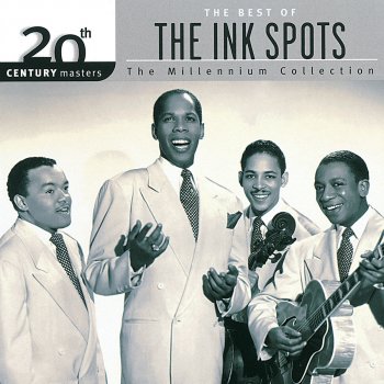 The Ink Spots feat. Ella Fitzgerald Into Each Life Some Rain Must Fall - Single Version