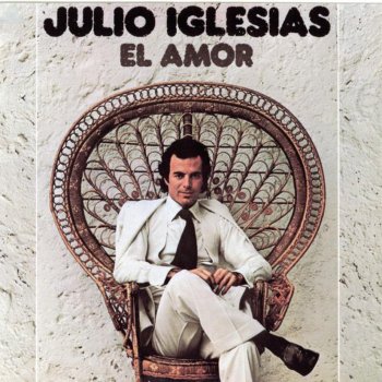 Julio Iglesias My Sweet Lord