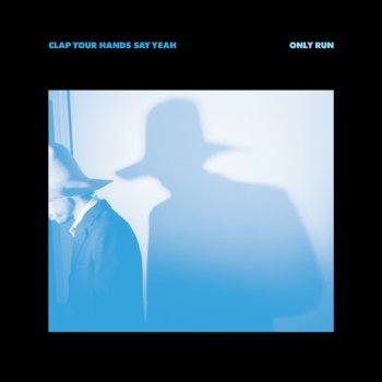 Clap Your Hands Say Yeah Cover Up