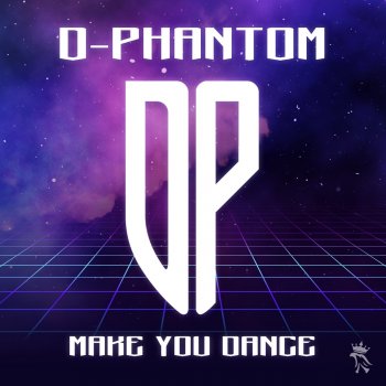 D-Phantom Make You Dance - Instrumental