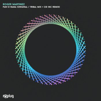 Roger Martinez Pan-O-Rama (Cid Inc Remix)