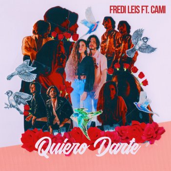 Fredi Leis Quiero darte (feat. Cami)