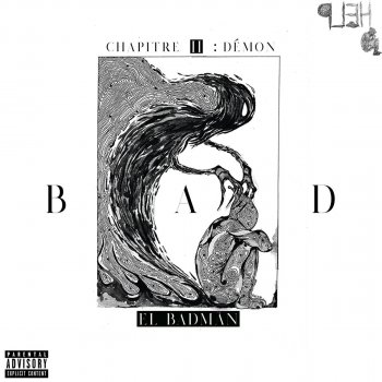 Adel Sweezy feat. El Badman Bad - Chapitre 2: Démon