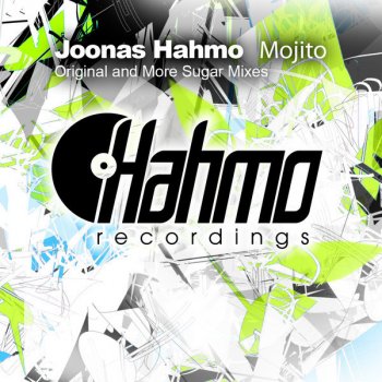 Joonas Hahmo Mojito (Original mix) - Original mix