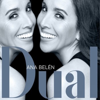 Ana Belén feat. Rubén Blades Algo Contigo (with Ruben Blades)