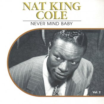 Nat "King" Cole Nothing Ever Happens
