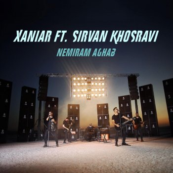 Sirvan Khosravi feat. Xaniar Khosravi Nemiram Aghab
