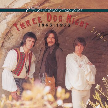 Three Dog Night I'd Be So Happy