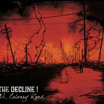 The Decline ! We Are the Shadows on the Walls