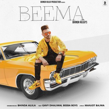 Bhinda Aujla Beema (feat. Gavy Dhaliwal & Beeba Boys)