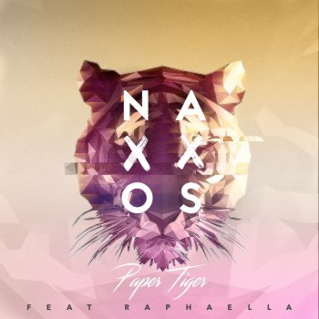 Naxxos feat. Raphaella Paper Tiger