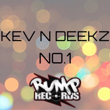 KEV N DEEKZ feat. Deekz & KEV No.1 - Loopy Mix