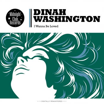 Dinah Washington When Your Lover Has Gone